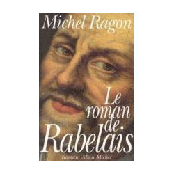 Le Roman De Rabelais