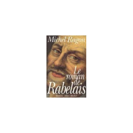 Le Roman De Rabelais