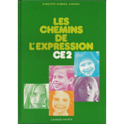 Les Chemins de l'expression: C.E. 2