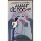 L'amant de poche