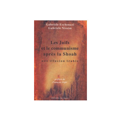 Les juifs et le communisme après la Shoah : une illusion trahie
