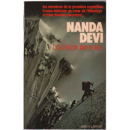 Nanda devi : l'ascension impossible