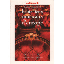 Hauts lieux musicaux d'Europe
