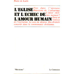 L'église et l'echec de l'amour humain