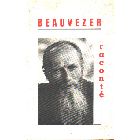Beauvezer raconté