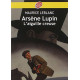 Arsène Lupin l'Aiguille creuse - Texte intégral