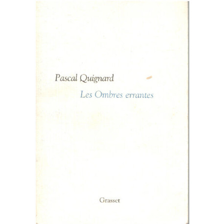 Dernier Royaume tome 1 : Les Ombres errantes - Prix Goncourt 2002