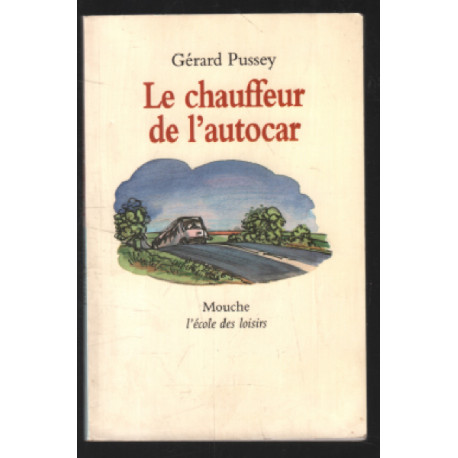 Le chauffeur de l'autocar