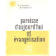 A la lumiere de vatican II / paroisse d'aujourd'hui et évangelisation