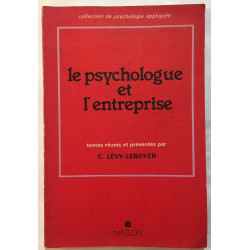 Le psychologue et l' entreprise