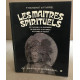 Les maitres spirituels