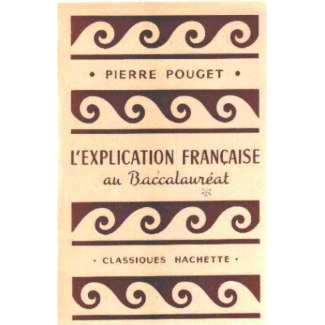 L'explication française au baccalaureat