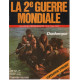 La 2e guerre mondiale n° 12 / dunkerque