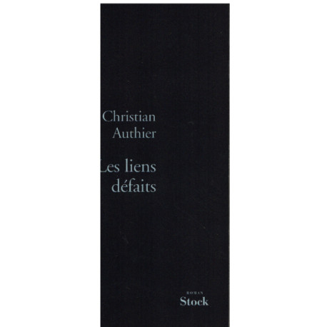 Les liens défaits