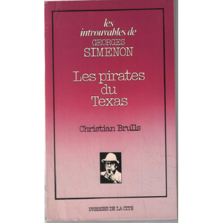 Les pirates du texas / les introuvables de georges simenon