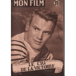 Le cri de la victoire / revue mon film n° 470 tab hunter