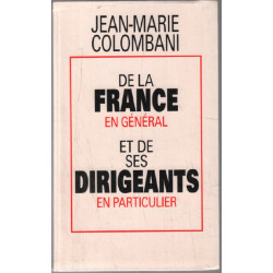 De la France en général et de ses dirigeants en particulier