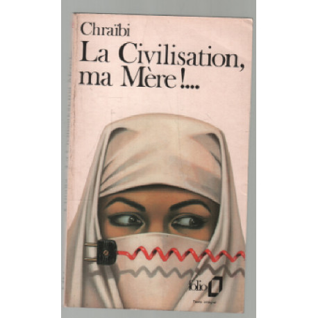 La Civilisation Ma Mère