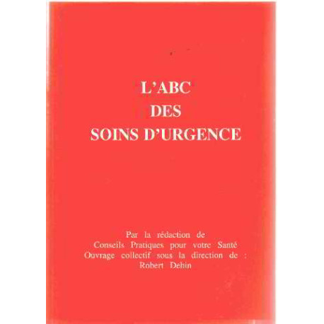 L'ABC des soins d'urgence