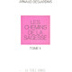 Les chemins de la sagesse / tome 2