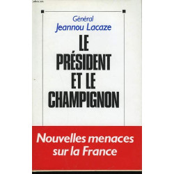 Le president et le champignon