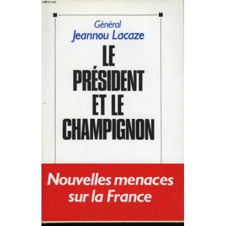 Le president et le champignon