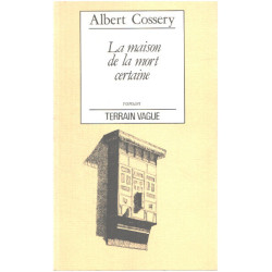 La maison de la mort certaine