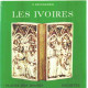 Les ivoires