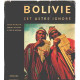Bolivie cet astre ignoré