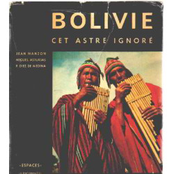 Bolivie cet astre ignoré