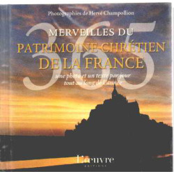 Merveilles du patrimoine chretien de la france