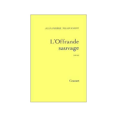 L'offrande sauvage