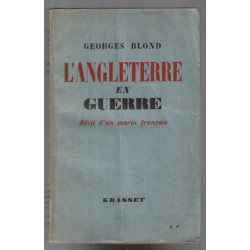 L' Angleterre en guerre : récit d' un marais Francais