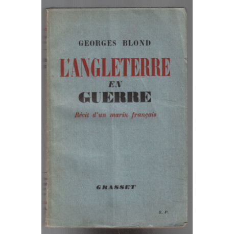 L' Angleterre en guerre : récit d' un marais Francais