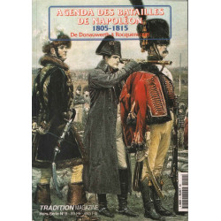 Tradition magazine hors série n° 9 / agenda des batailles de...