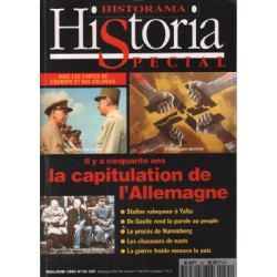 Historia special n° 35 / in y a 50 ans la capitulation de l'allemagne