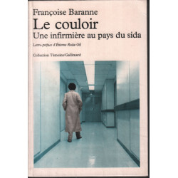 Le couloir : Une infirmière au pays di sida