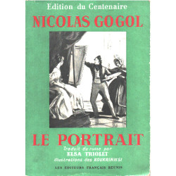 Le portrait - traduit du russe par Elsa Triolet / illustration des...