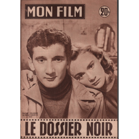 Le dossier noir / Revue mon film n° 521