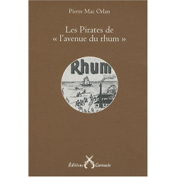 Les pirates de l'avenue du rhum