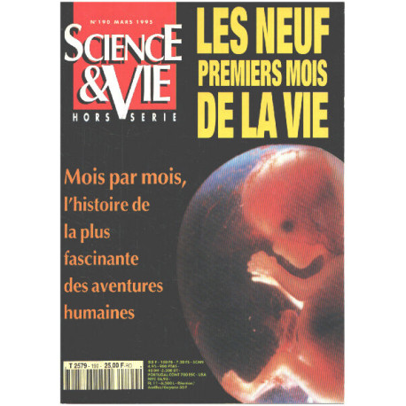 Science et vie n° 190 / les neuf premiers mois de la vie