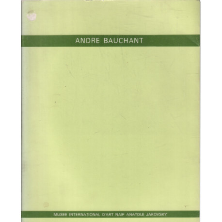 Andre bauchant. musee international d'art naif anatole jakovsky....