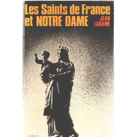 Les saints de France et Notre Dame