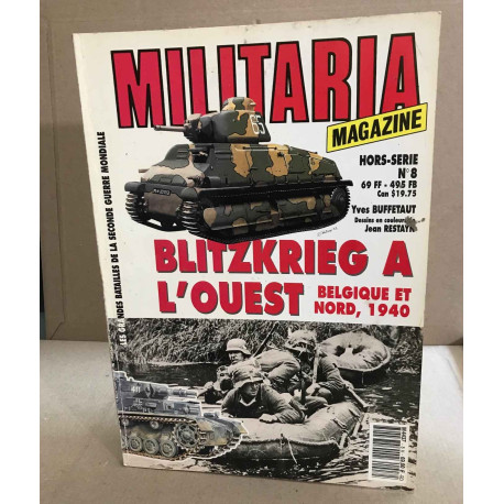 Blitzkrieg à l'ouest / belgique et nord 1940