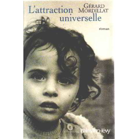 L'attraction universelle