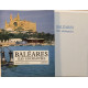 Baléares : iles enchantées