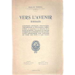 Vers l'avenir/ essais/ dedicacé