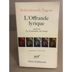 L'Offrande lyrique / La Corbeille de fruits