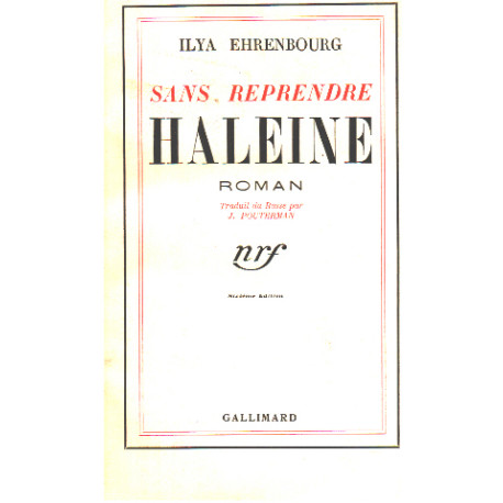 Sans reprendre haleine/ traduit du russe par Pouterman