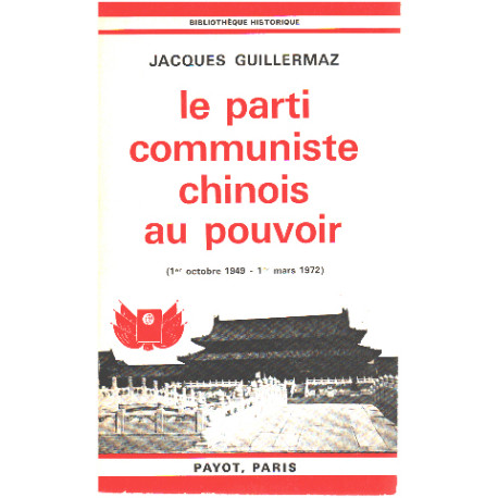 Le parti communiste chinois au pouvoir ( 1° octobre 1949 -1°mars...